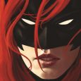 Marguerite Bennett to Pen New Series with Art by Steve Epting BATWOMAN: REBIRTH Scheduled for February, With BATWOMAN #1 to Follow in March James Tynion IV and Bennett to co-write […]