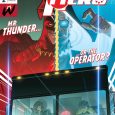 Now that Miguel and Summer are on the lam in a stolen Mayo truck, things start to go REALLY wrong. It’s DC’s Dial ‘H’ For Hero, issue 2.