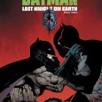 As Batman stumbles through the dystopian landscape of Gotham, he and his allies must prevent Omega from initiating his plan to take over the hearts and minds of life on […]
