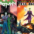 Punchline is a Hit as Two DC Titles Go Back to Press Ahead of On-Sale Batman #89 and Year of the Villain: Hell Arisen #3 Second Printings are on the […]