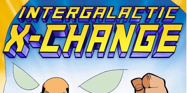 Intergalactic X Change An Interview With Creators Liam Stephens And Butch Mapa