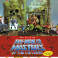 An Exhaustive Compendium Chronicling “The Masters of the Universe” Toy Lines from 1982 to 2008