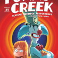 ComiXology Originals and Stout Club Entertainment Present Funny Creek, A Powerful and Poignant Story about Childhood Innocence, Violence in Society and Coping with Tragedy. Releasing Weekly this August.