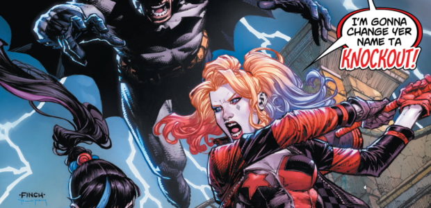 BATMAN #98: PUNCHLINE VS. HARLEY QUINN, ROUND TWO In Batman #93, class was definitely in session and Punchline took Harley Quinn to school in a no holds barred throwdown for […]