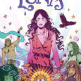 Maria Llovet, of Heartbeat and Faithless (with Brian Azzarello), has a new title before us. From BOOM! Studios, Luna is a sensuous story, mystical and mysterious.