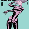 Karmen is an angel dressed in a skin-tight skeleton suit. In Karmen #2 from Image Comics, Karmen takes a bit of a break. Instead, Cata, the young woman who is […]