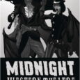 It’s the 1800s in Western US. A great time for evil and drama! Presenting: Midnight Western Theatre #1 from Scout Comics.