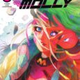 Miracle Molly makes a debut in her own title this month, in DC’s Batman Secret Files Miracle Molly #1.