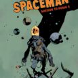 In spring 2022, Dark Horse Comics will publish Radio Spaceman, an all-new two-issue comic book event by legendary Hellboy creator Mike Mignola and acclaimed Black Cloud artist Greg Hinkle.