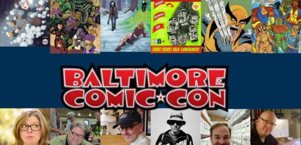 The Baltimore Comic-Con lights up the Inner Harbor this October 28-30, 2022 at the Baltimore Convention Center. The Baltimore Comic-Con prides itself on the breadth and depth of our comics guests, and […]