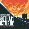 Gotham City Transforms into a Gothic Opera in ‘Gotham Nocturne’