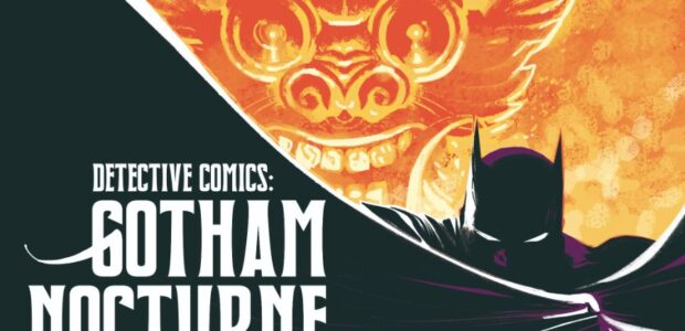 Gotham City Transforms into a Gothic Opera in ‘Gotham Nocturne’ This July, a new ongoing creative team is taking over the storied Detective Comics, with writer Ram V (Catwoman, The Many Deaths […]