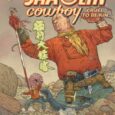 The newest installment of the Shaolin Cowboy Saga has arrived! The Shaolin Cowboy has faced off against the likes of King Crab, an army of the undead, and a whole […]