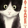 Dark Horse Comics and Shogakukan bring you a hilarious manga series about a single woman who is a gamer and eventually adopts a cat which is Cat + Gamer volume […]