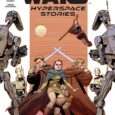 The Oregon-Based Publisher’s Triumphant Return to a New Era of STAR WARS™ Comics