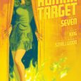 The Human Target Book Seven, by Tom King and Greg Smallwood Available in Comic Book Shops and Digitally September 27 The Human Target Vol. 1 Hardcover Collection, Available in Comic […]