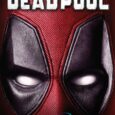 “Deadpool,” “Deadpool 2,” and “Logan” Arrive on Disney+ in the U.S. on July 22