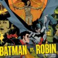 Preview DC’s upcoming new comic book series……with the possible return of a key character in the ongoing Batman and Robin conflict