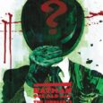In the first of several new DC releases with the same prefix: Batman One Bad Day, we have a strong title right off the mark: “The Riddler”!