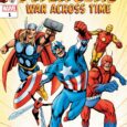 Two industry legends team up for the greatest Kang saga of all time in AVENGERS: WAR ACROSS TIME, a new limited series starting in January