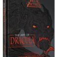 Featuring 200+ Pages of Horrifically Beautiful Art From The World of Delgado’s Sold-Out Illustrated Novel DRACULA OF TRANSYLVANIA