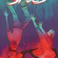 Specs, issue two, from BOOM! Studios focuses (ha ha) on the further misadventures of a group of teens. They have received a pair of novelty glasses via “Special Delivery”, and […]