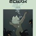 Image Comics brings you a sci-fi and fantasy comic about some detectives who try to solve the murder of some royal family in the futuristic city which is Black Cloak […]