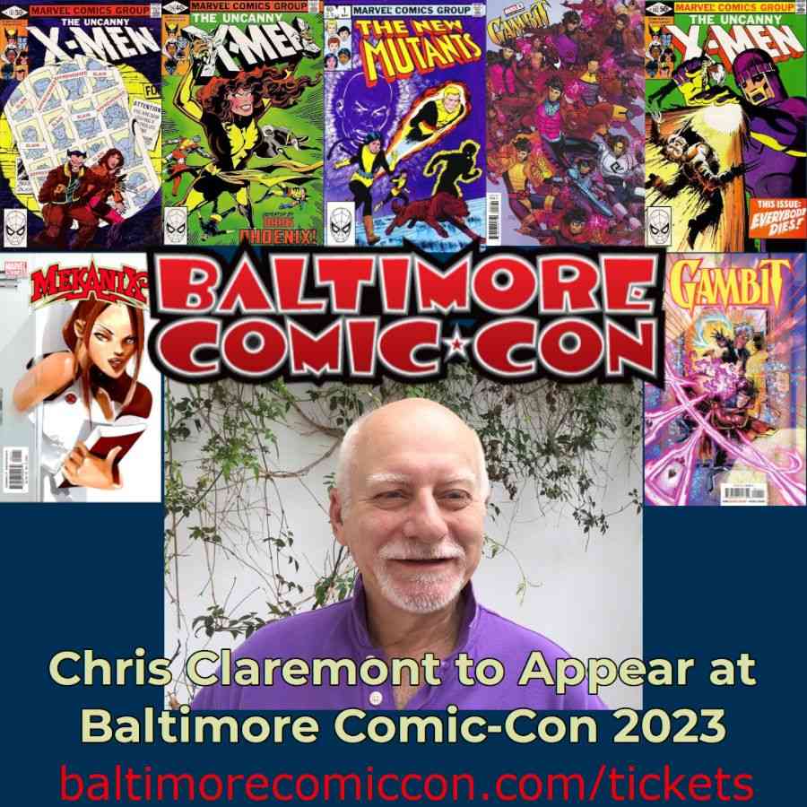 Chris Claremont to Appear at Baltimore Comic-Con 2023 - Fanboy Factor